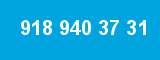 918 940 37 31 918 940 37 31